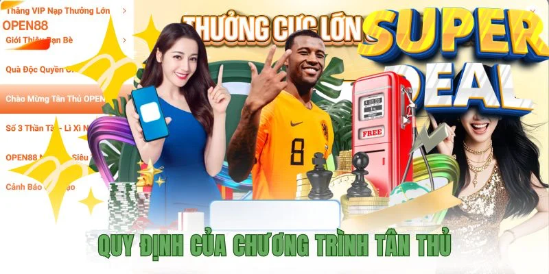 Quy định của chương trình tân thủ